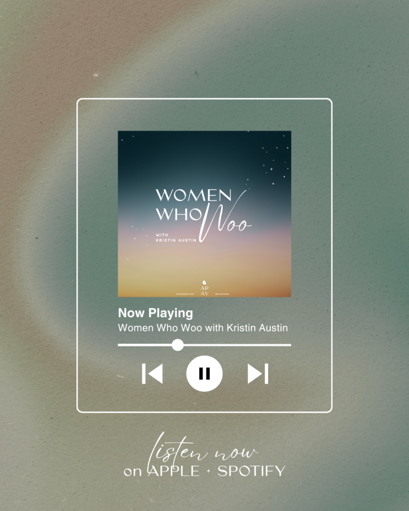 Links to new podcast, Women Who Woo